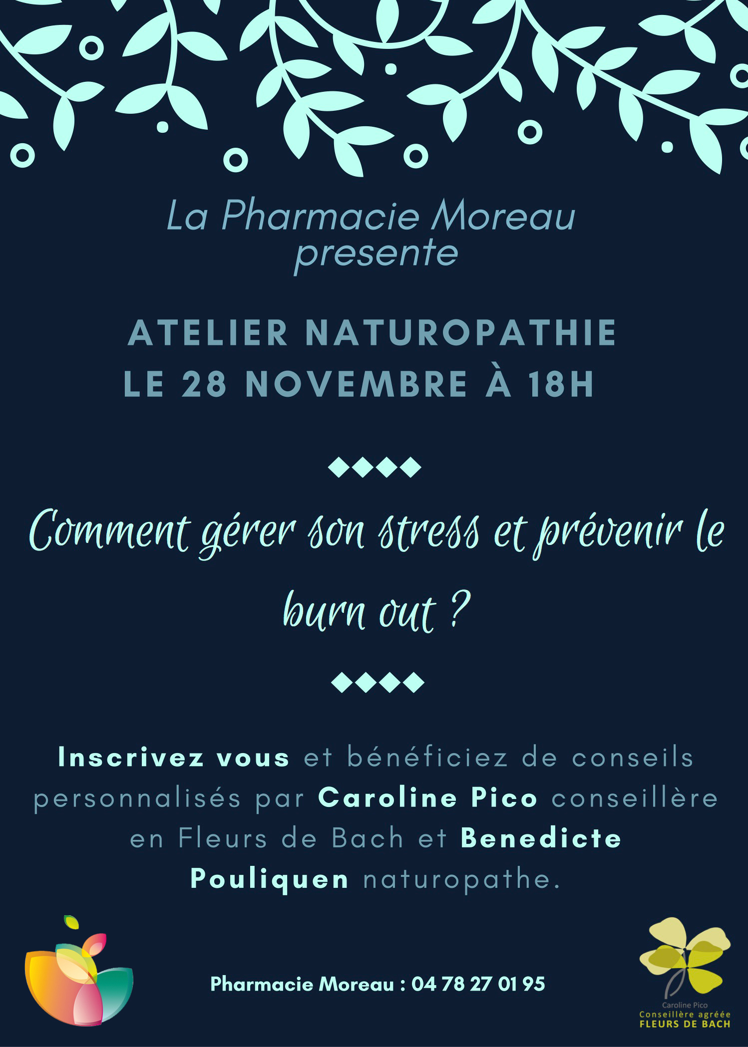 Gestion du stress et prévention du burn out avec les fleurs de Bach et la phytothérapie - Lyon 